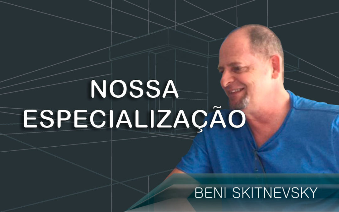 Vídeo 2 – NOSSA ESPECIALIZAÇÃO